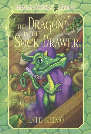 The Dragon in the Sock Drawer (Dragon Keepers Series #1)