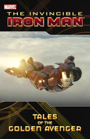 Iron Man: Tales of the Golden Avenger