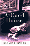 A Good House