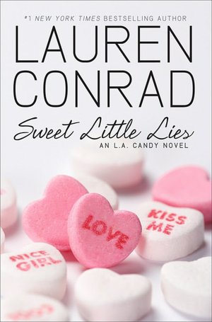 Sweet Little Lies (L. A Candy Series #2)