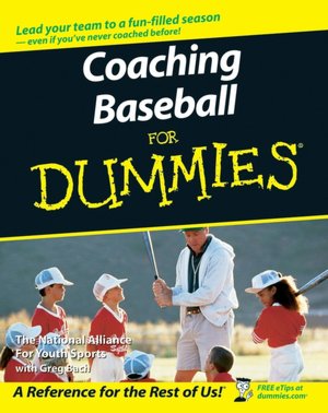 Coaching Baseball For Dummies