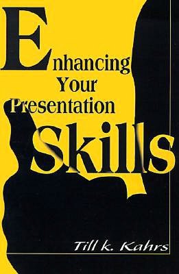Enhancing Your Presentation Skills
