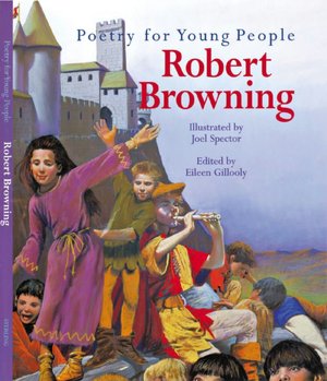 Poetry for Young People - Robert Browning
