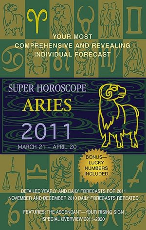 Super Horoscopes Aries 2011