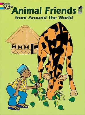 Animal Friends from Around the World
