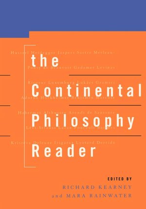 Audio books download freee The Continental Philosophy Reader 9780415095266 by Richard Kearney, Mara Rainwater