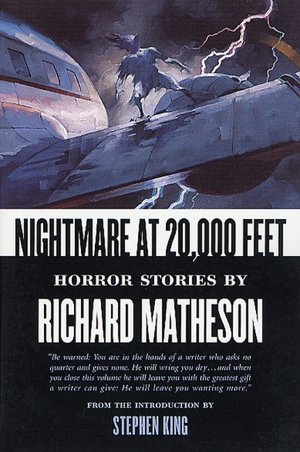 Nightmare at 20,000 Feet: Horror Stories by Richard Matheson