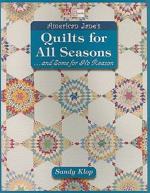 American Jane's Quilts for All Seasons...and Some for No Reason