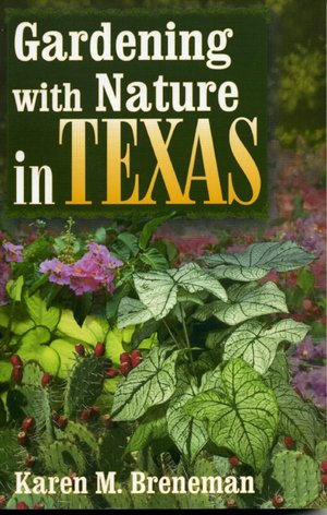 Gardening with Nature in Texas