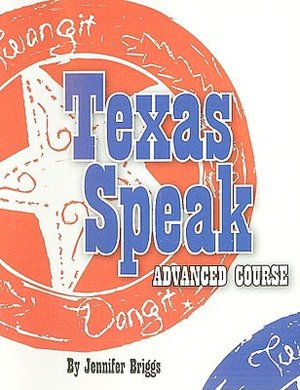 Texas Speak Advanced