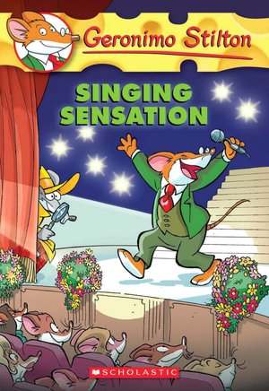 Singing Sensation (Geronimo Stilton Series #39)