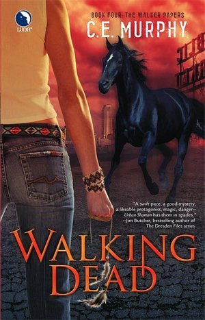 Walking Dead (Walker Papers Series #4)