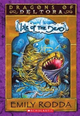 Isle of the Dead (Dragons of Deltora Series #3)