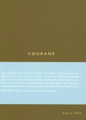 Courage
