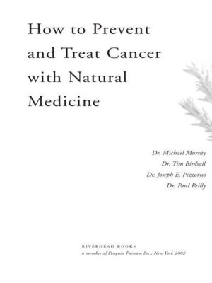 How to Prevent and Treat Cancer with Natural Medicine