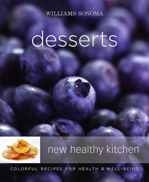 Williams-Sonoma New Healthy Kitchen Desserts