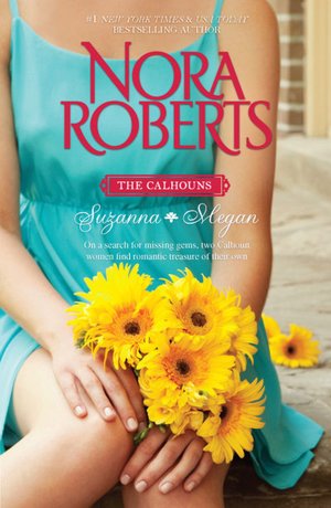 The Calhouns: Suzanna and Megan: Suzanna's Surrender\Megan's Mate