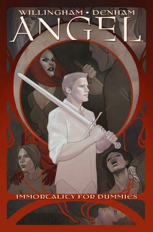 Angel: Immortality for Dummies