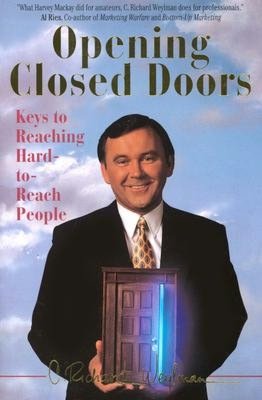 Opening Closed Doors: Keys to Reaching Hard-To-Reach People