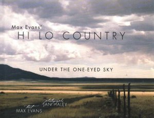 Max Evans' Hi Lo Country: Under the One-Eyed Sky