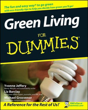 Green Living for Dummies