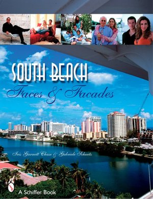 South Beach: Faces and Facades