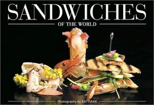 Sandwiches of the World