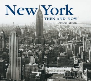 New York Then and Now (Then and Now Thunder Bay Series)