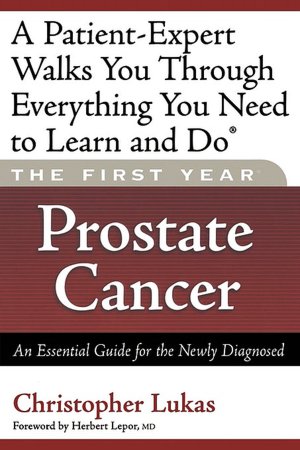 The First Year Prostate Cancer