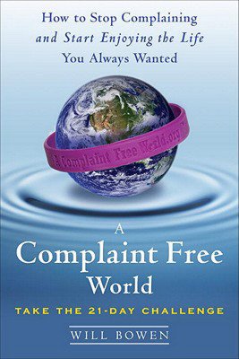 Complaint-Free World
