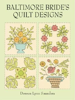 Baltimore Bride's Quilt Designs