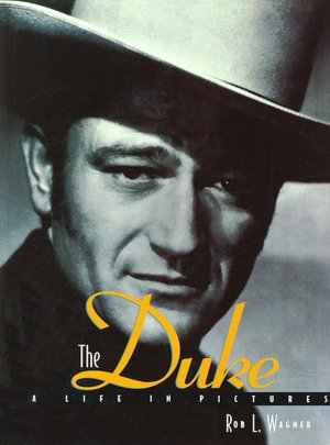 The Duke: A Life in Pictures