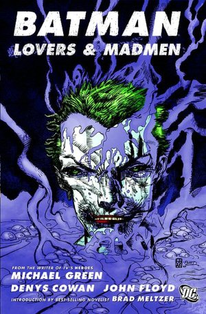 Batman: Lovers and Madmen