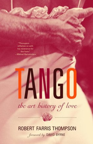 Free italian audio books download Tango: The Art History of Love in English 9781400095797