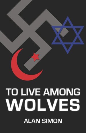 To Live Among Wolves
