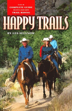 Happy Trails: Your Complete Guide to Fun and Safe Trail Riding