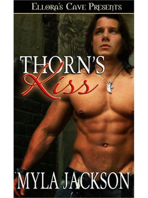 Thorn's Kiss (City of Wolves, Book Two)