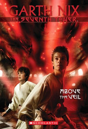 Above the Veil (Seventh Tower Series #4)
