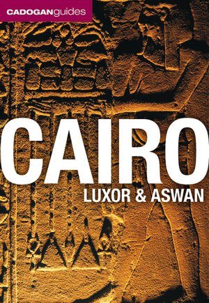 Cairo, Luxor and Aswan