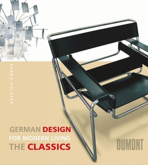 German Design for Modern Living: The Classics