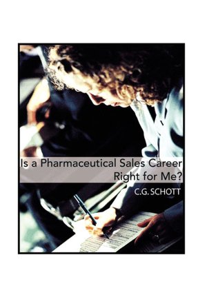 Is a Pharmaceutical Sales Career Right For Me?