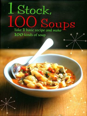 1 Stock, 100 Soups