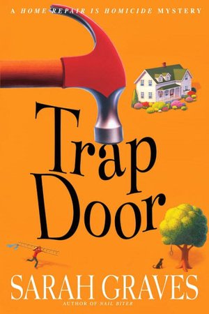 Trap Door (Home Repair Is Homicide Series #10)