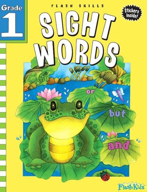 Sight Words: Grade 1 (Flash Skills)