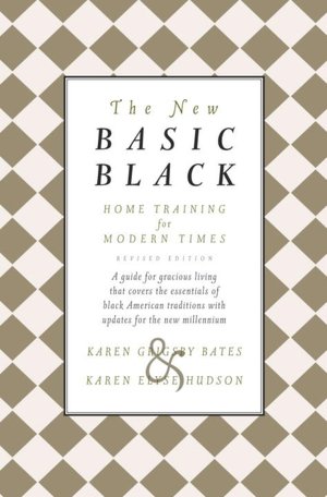 The New Basic Black: Home Training for Modern Times