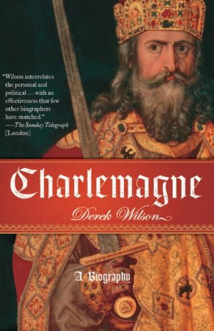 Charlemagne: Barbarian and Emperor