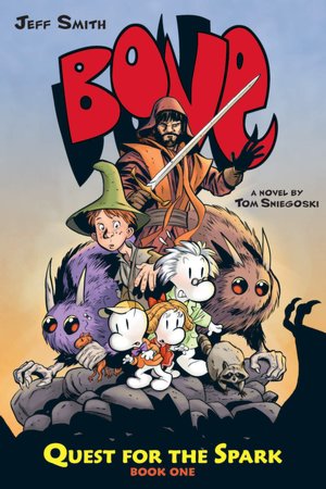 Quest for the Spark #1 (Bone Trilogy Series)