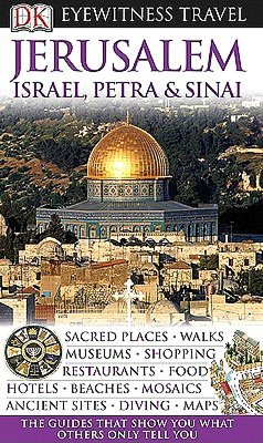 Eyewitness Travel: Jerusalem and the Holy Land