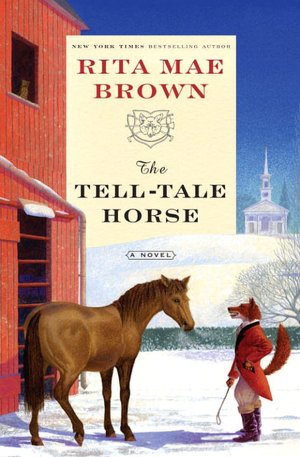 The Tell-Tale Horse (Foxhunting Series #6)