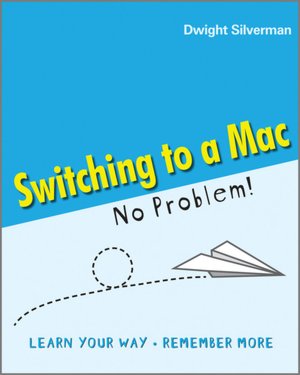 Switching to a Mac- No Problem!: